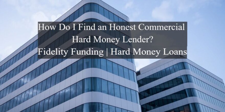 Commercial Hard Money Lender