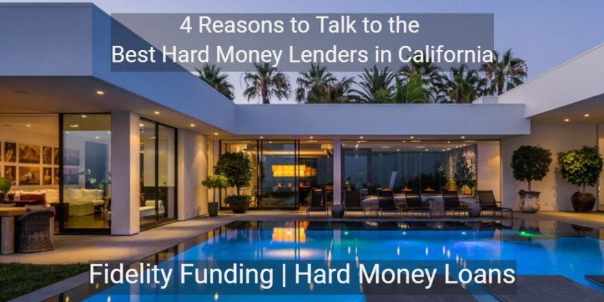Hard Money Lenders California, Fix and Flip Loans California, Bad Credit Real Estate Loans CA, Private Money Loans for Investment Property, Hard Money Loan-to-Value (LTV) Focus, Best-Hard-Money-Lenders-in-California