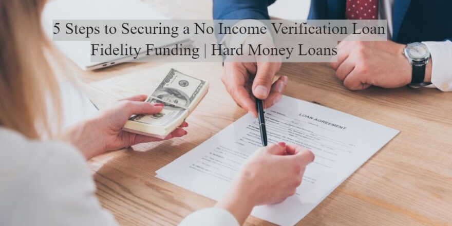 Hard-Money-Loans-no-income-verification-loan